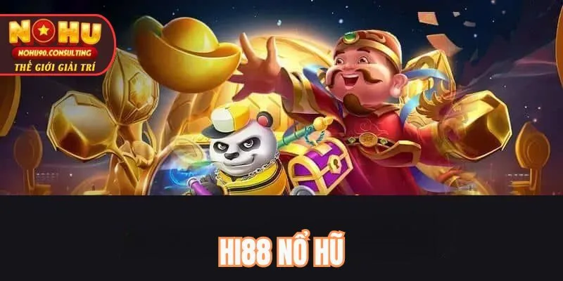 HI88 nổ hũ